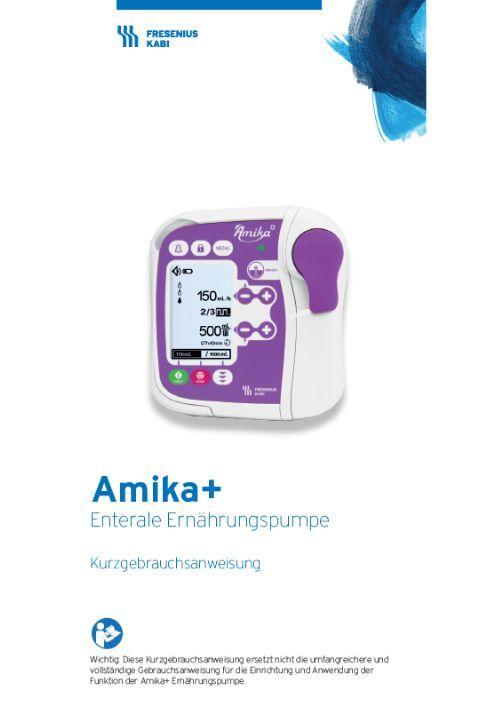 Kurzbedienung Amika+ Pumpe